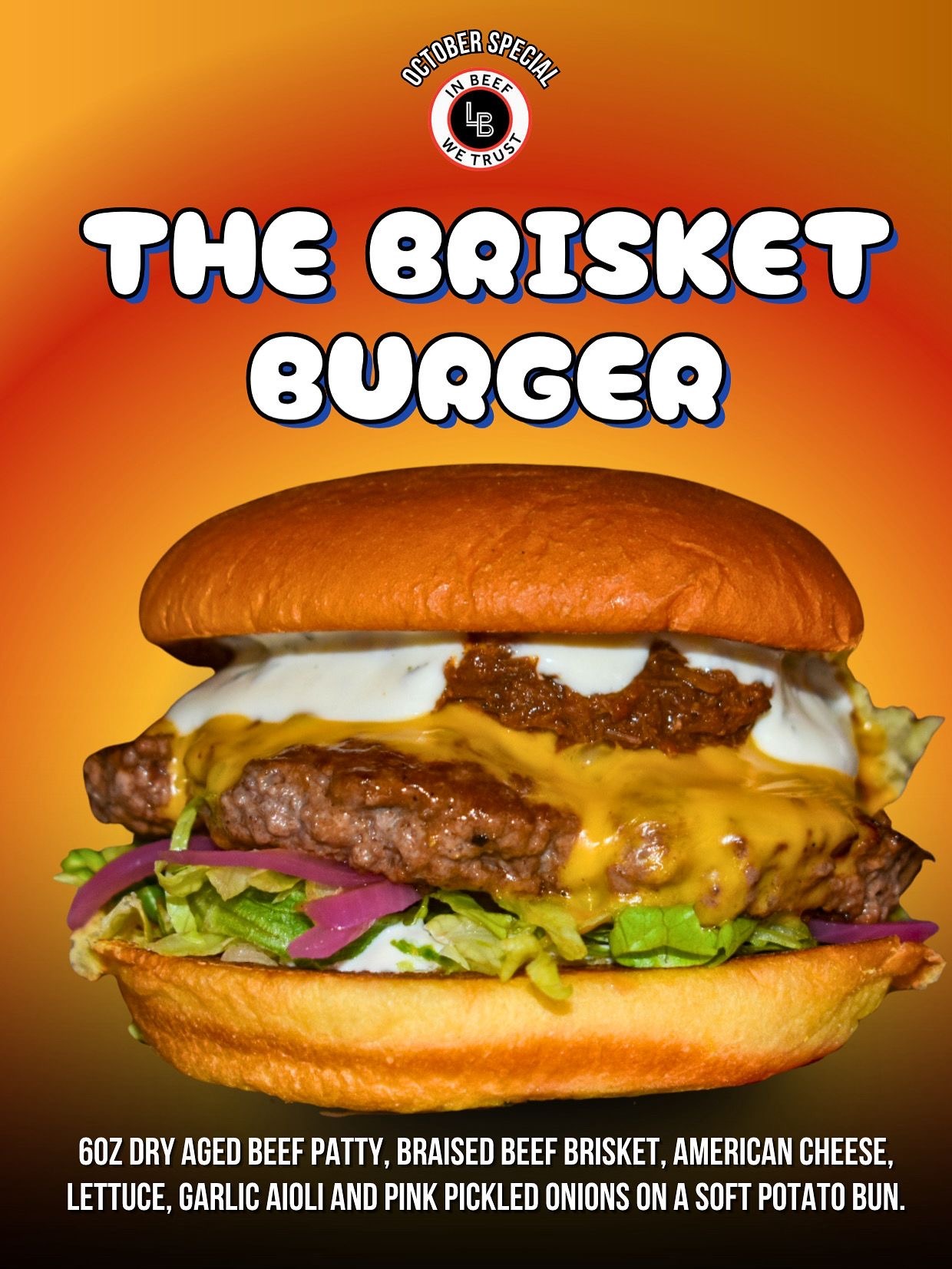 SPECIAL – The Brisket Burger